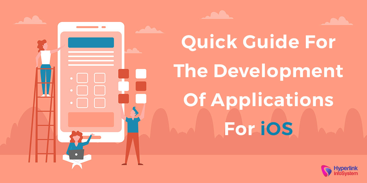 quick guide for the development of applications for ios