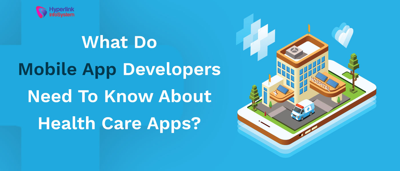 a complete guide on healthcare app development