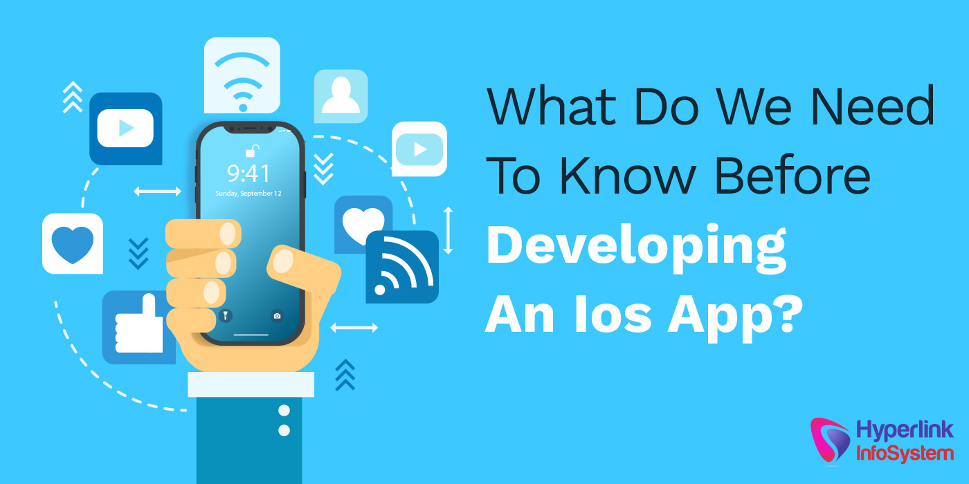 what do we need to know before developing an ios app