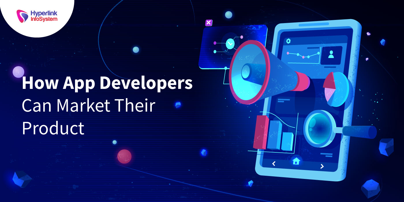 how app developers can market their product