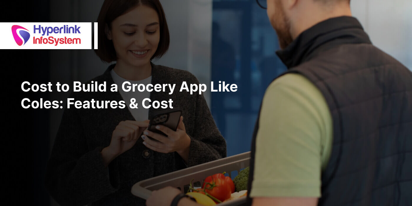 cost to build a grocery app like coles