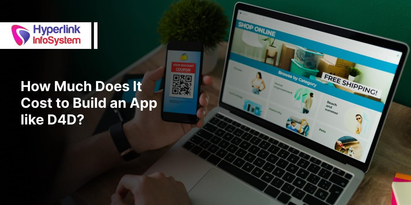 cost to develop an app like d4d