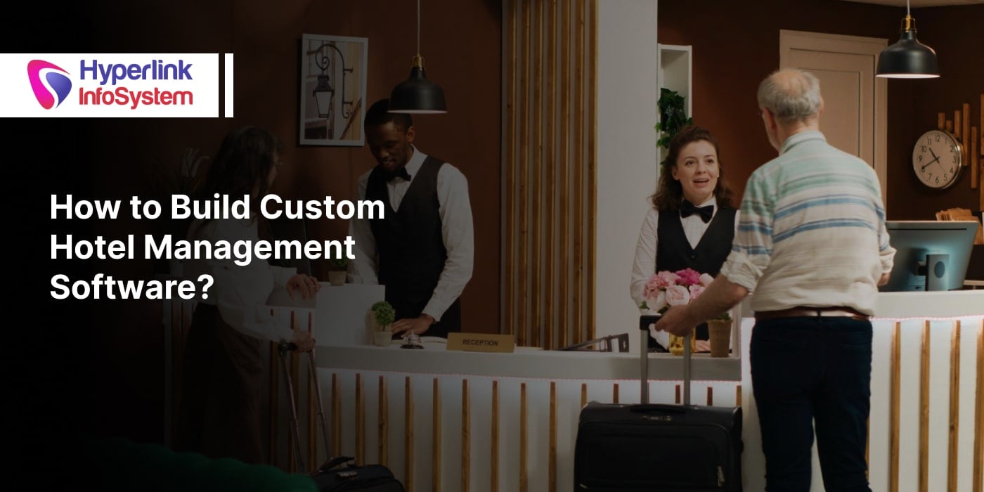 custom hotel management software development