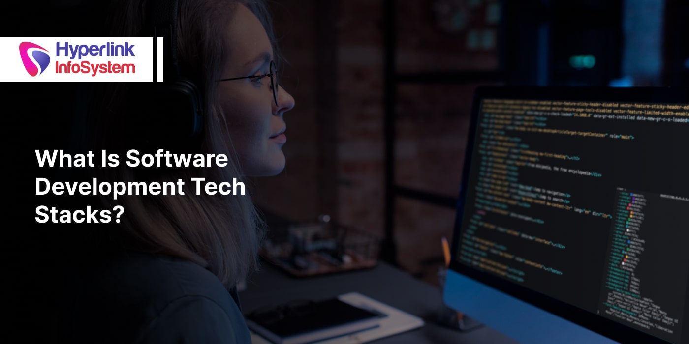 what is software development tech stack