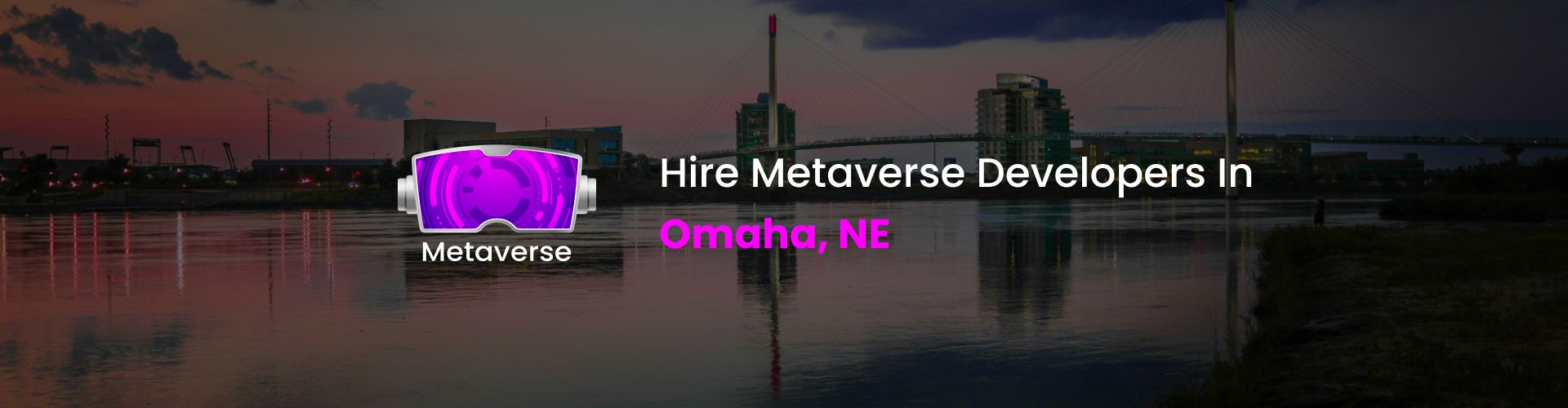 hire metaverse developers in omaha