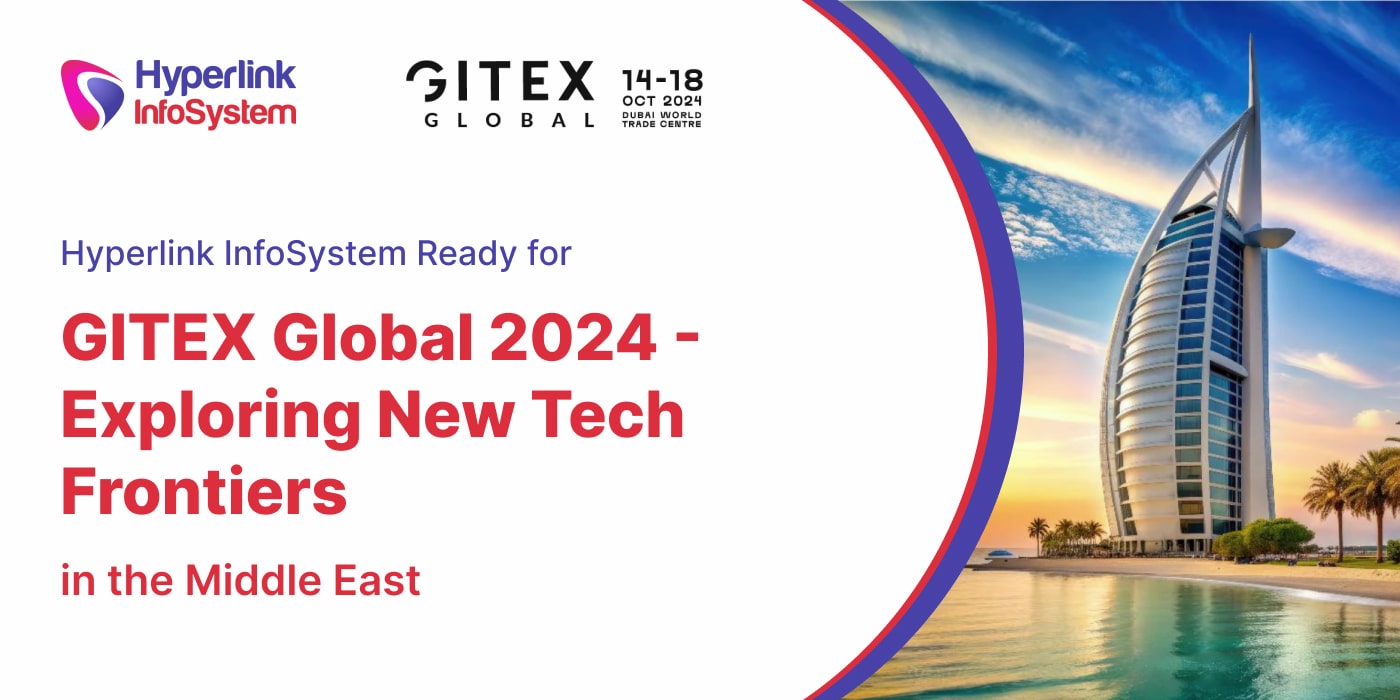 hyperlink infosystem ready for gitex global 2024